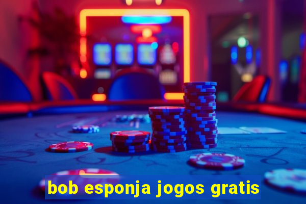 bob esponja jogos gratis